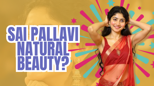 Is Sai Pallavi a Natural Beauty?